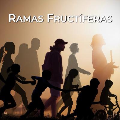 Discípulos – Ramas Fructíferas