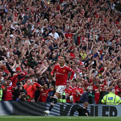 21/22 EPL WEEK 4 ⚽: Ronaldo's Second Debut, Chelsea's Title Chances, Brighton's Upturn In Form