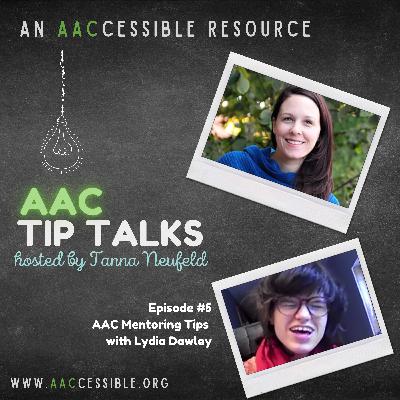 AAC Mentoring Tips with Lydia Dawley