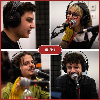ACTE 1 - EP 1 avec Benjamin, Lucie et Clément