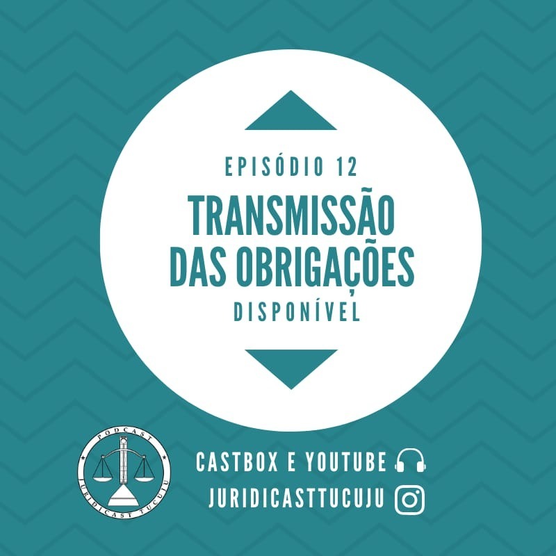 Episódio 12: Transmissão das obrigações episode artwork