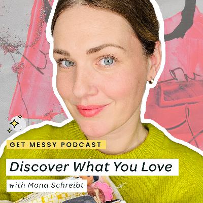 Discover What You Love with Mona Schreibt Discover What You Love with Mona Schreibt