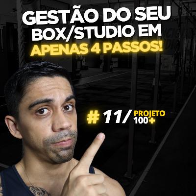P100+ - EP.11: Como fazer a gestão do seu Box/Studio em apenas 4 passos! P100+ - EP.11: Como fazer a gestão do seu Box/Studio em apenas 4 passos!
