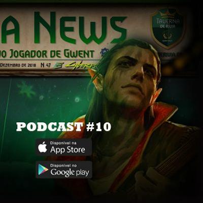 Podcast #10 Taverna News 47