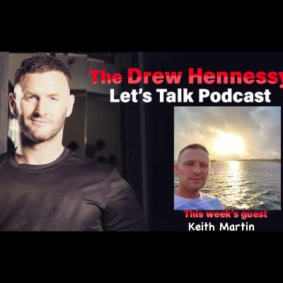 Episode 21 Keith Martin Episode 21 Keith Martin