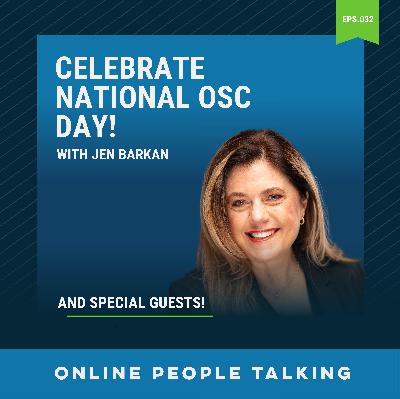 #32 - Celebrate National OSC Day! #32 - Celebrate National OSC Day!