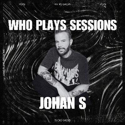 Wh0 Plays Sessions Episode 210: Johan S In The Mix