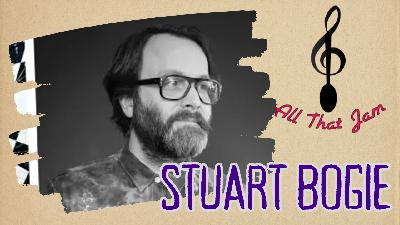 Soundscapes & Spirit: A Conversation with Stuart Bogie | Archive Episode