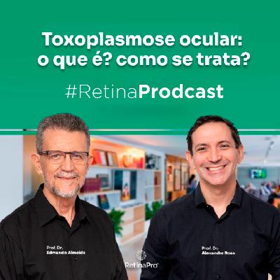 Live #60: Toxoplasmose Ocular. O que é? Como se trata ? Live #60: Toxoplasmose Ocular. O que é? Como se trata ?