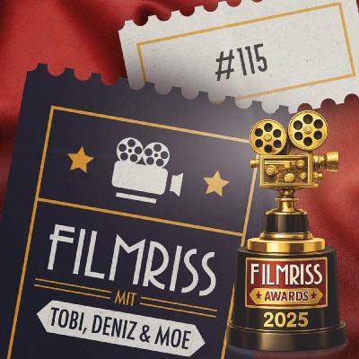 #115 Die Filmriss Awards 2025 #115 Die Filmriss Awards 2025