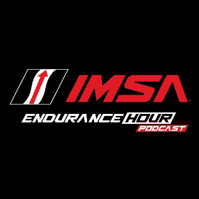 IMSA Endurance Hour Podcast | Episode 19: Penske Racing President and Resilient Racers at Indy