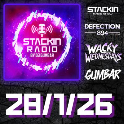 Stackin Radio Show 28/1/26 Hosted By Gumbar On Defection Radio