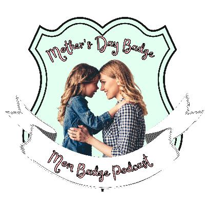 Mother's Day Badge