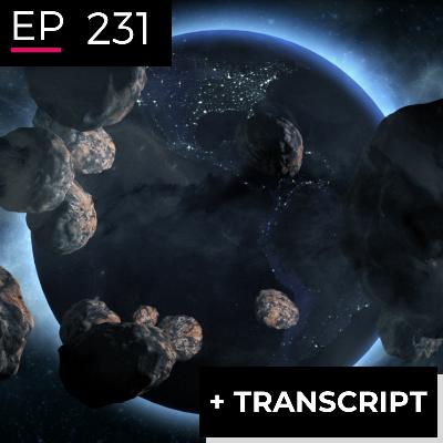 EP 231: From Armchair to Asteroids - Fernando Gutierrez Olaizola