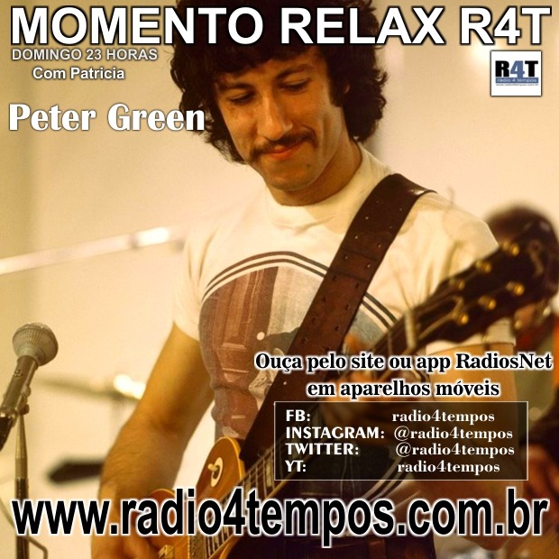 Rádio 4 Tempos - Momento Relax - Peter Green