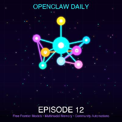 Episode 12: Free Frontier Models, Multimodal Memory & Community Automations