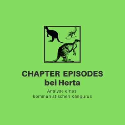 CHAPTER EPISODES 02 bei Herta: Schrödingers Känguru CHAPTER EPISODES 02 bei Herta: Schrödingers Känguru