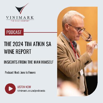 The 2024 Tim Atkin SA Wine Review
