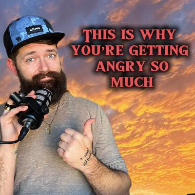 THIS is why you’re getting angry so much THIS is why you’re getting angry so much