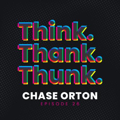 Ep 26 - Chase Orton
