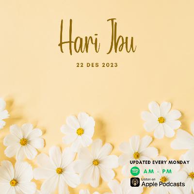 #08 Hari Ibu di Indonesia x Canada