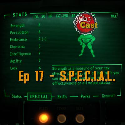 Episode 17 - S.P.E.C.I.A.L.