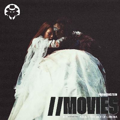 E513: Guillermo Del Toro's Frankenstein (2025) E513: Guillermo Del Toro's Frankenstein (2025)