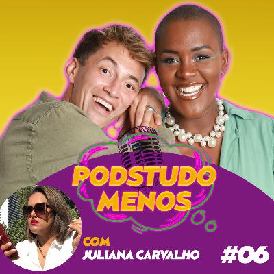 #6 De 0 a 100 Juliana Carvalho transtornou suas dores em business! Vêm saber como!