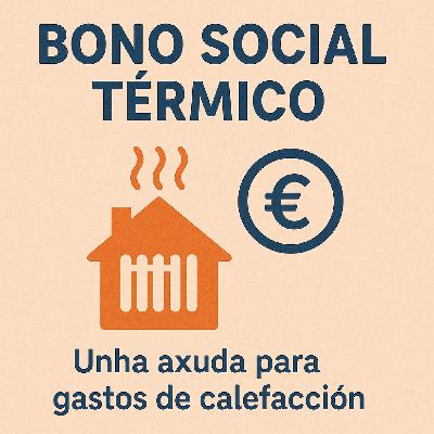 Bono social térmico, por Ana Maria Cores e Kim Llobet