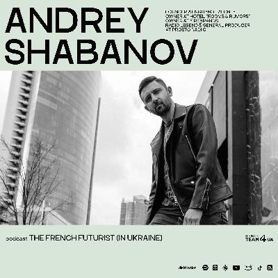 #07. ANDREY SHABANOV #07. ANDREY SHABANOV