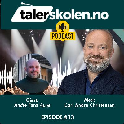 Ep. 13. Rektors tale - hvordan tenker han? Gjest André Fürst Aune Ep. 13. Rektors tale - hvordan tenker han? Gjest André Fürst Aune