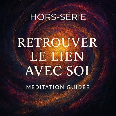 Revenir à soi : Méditation de reconnexion intérieure