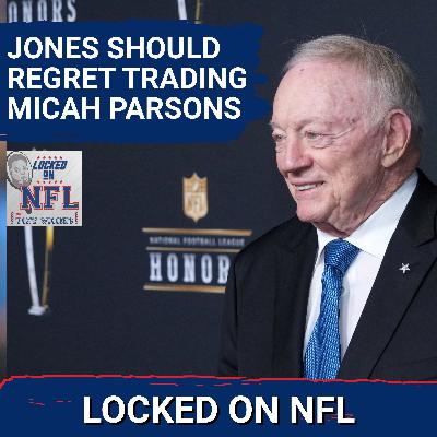 REGRET: Why the Dallas Cowboys Trading Micah Parsons Will HAUNT Their Defense Again This Season