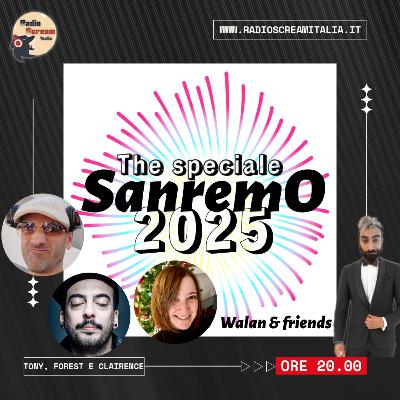 The Speciale Sanremo – Serata 4 con Walan, PeppeForesta, Tony, Clairence e Luca Pan