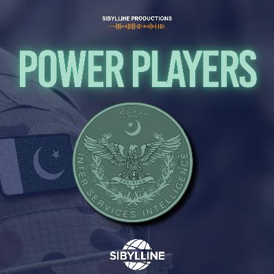 Pakistan's Inter-Services Intelligence (ISI) | Power Players Pakistan's Inter-Services Intelligence (ISI) | Power Players