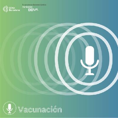 Hablemos de COVID y gripe: Vacunación | Podcast Hablemos de COVID y gripe: Vacunación | Podcast