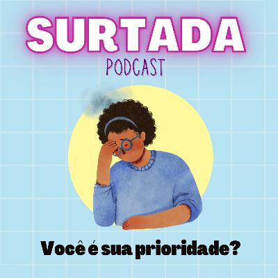 Você é sua prioridade?
