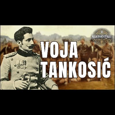 123 - Demon bojnog polja, Voja Tankosić