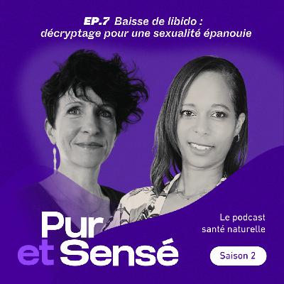 Baisse de libido : décryptage pour une sexualité épanouie
