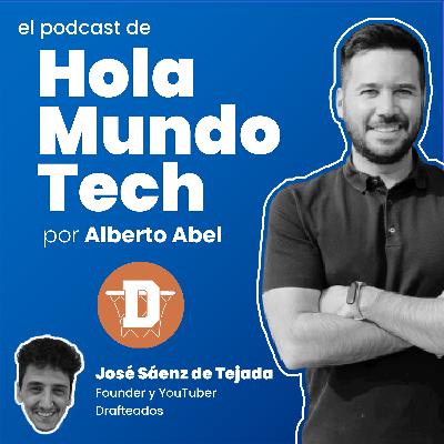 #19 El día a día de Drafteados, el canal de NBA en español más grande del mundo: retos con Ibai, aprendizajes de streamer y cómo monetizar en YouTube y Twitch, con José Sáenz de Tejada