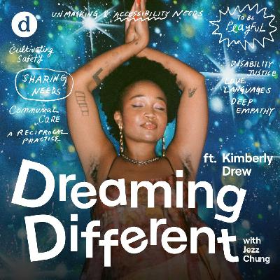 Unmasking Neurodiversity and Creating Accessible Friendships with Kimberly Drew