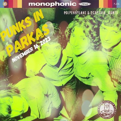 Episode 88: Punks in Parkas - November 16, 2023 Episode 88: Punks in Parkas - November 16, 2023