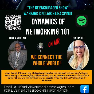 Be Encouraged W/ Frank Sinclair & Lisa Sinnott