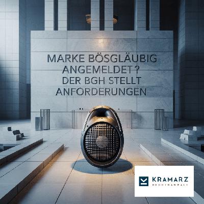 Bösgläubige Markenanmeldung Bösgläubige Markenanmeldung
