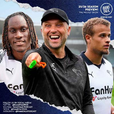 #298 Derby County 25/26 Championship Season Preview!