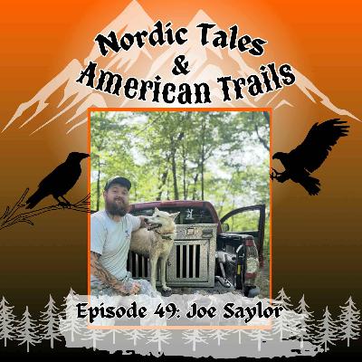 Episode 49: Joe Saylor’s Laika in the Kentucky Woods