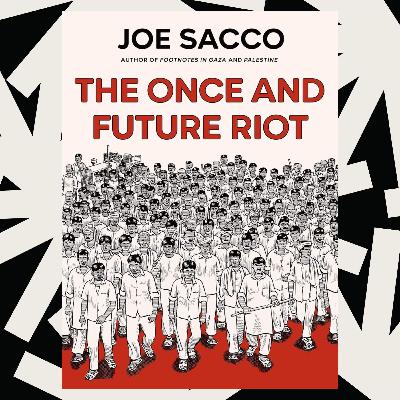 Comic journalist Joe Sacco on his portrait of deadly riots in Uttar Pradesh, India