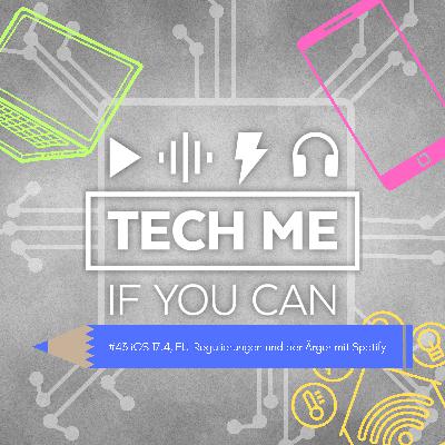 #43 iOS 17.4, EU-Regulierungen und der Ärger mit Spotify