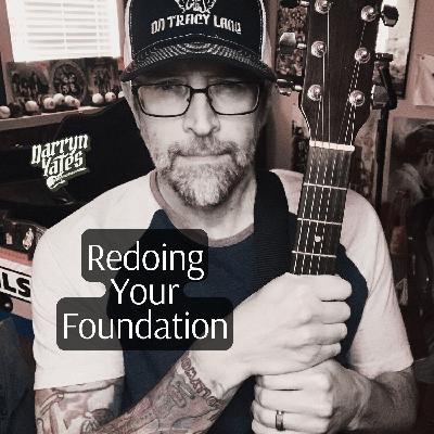 Redoing Your Foundation w Darryn Yates Redoing Your Foundation w Darryn Yates