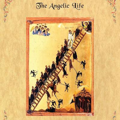 THE ANGELIC LIFE - CHAPTER 2: The Abbot THE ANGELIC LIFE - CHAPTER 2: The Abbot